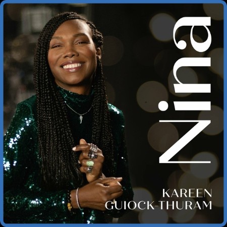 Kareen Guiock-Thuram - 2023 - Nina (FLAC)