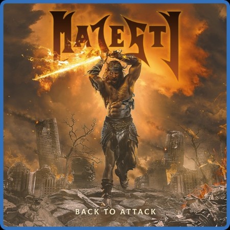 Majesty - 2023 - Back To Attack (FLAC)