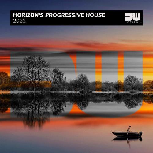 Horizon's Progressive House 2023 (2023)