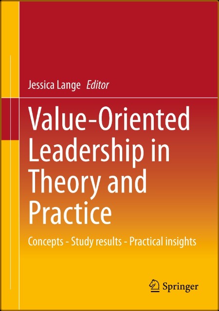 Value-Oriented Leadership in Theory and Practice 08690b36edc7f972741d9e4f66333c0a