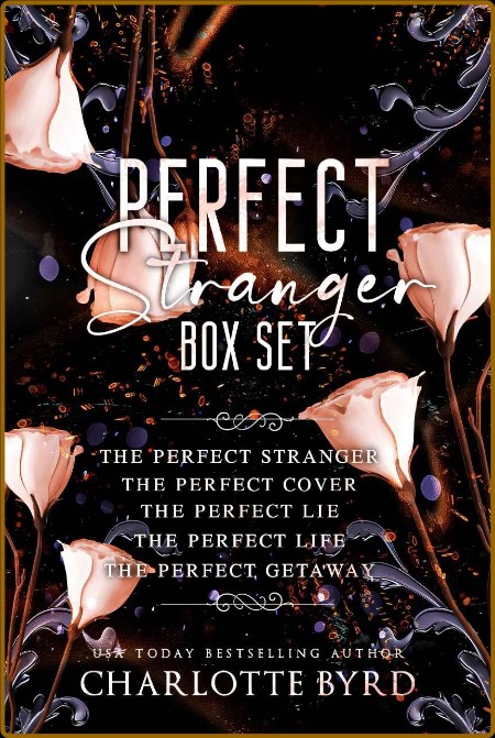 Perfect Stranger Box Set  Complete Series - Charlotte Byrd Ca40f5a88b0773990816e72478b18217