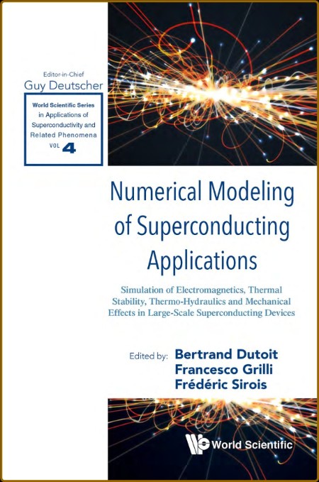 Numerical Modeling of Superconducting Applications: Simulation of Electromagnetics... Aa6ee069cd9e8b6bdadd042dacd5472a