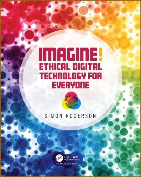 Imagine! Ethical Digital Technology For Everyone