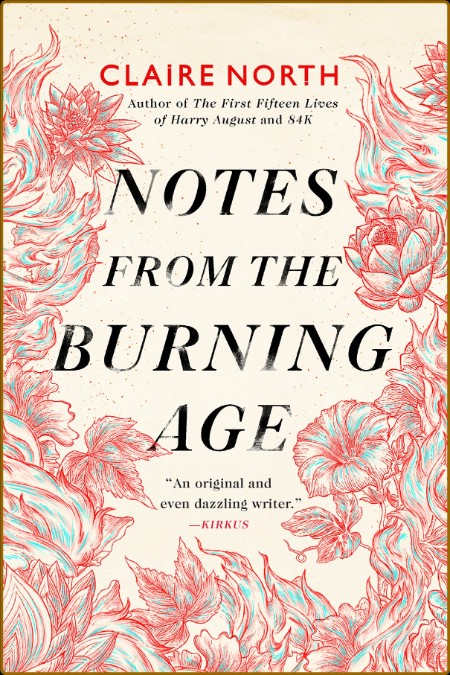 Notes from the Burning Age