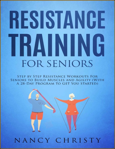 Resistance Training for Seniors