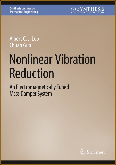 Nonlinear Vibration Reduction 6eae30128451f42748d46d79b025769c