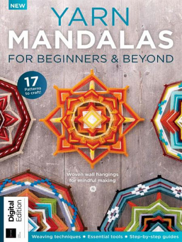 Yarn Mandalas for Beginners & Beyond - 1st Edition 2023