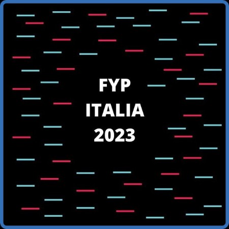 Fyp Italia (2023) Flac