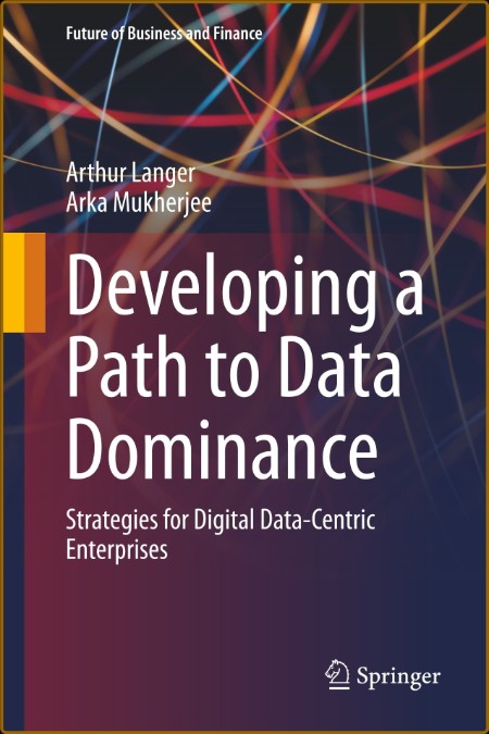 Developing a Path to Data Dominance