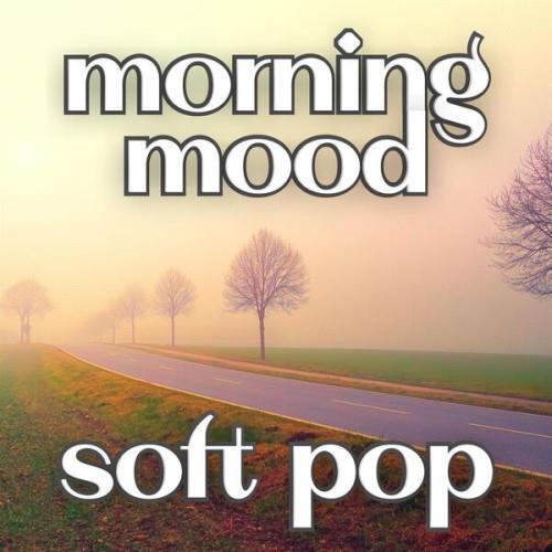 Morning Mood Soft Pop (2023)