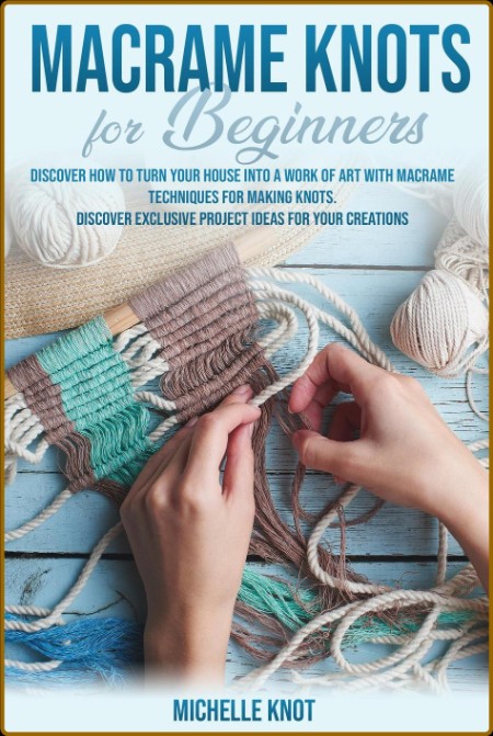 Macrame Knots For Beginners