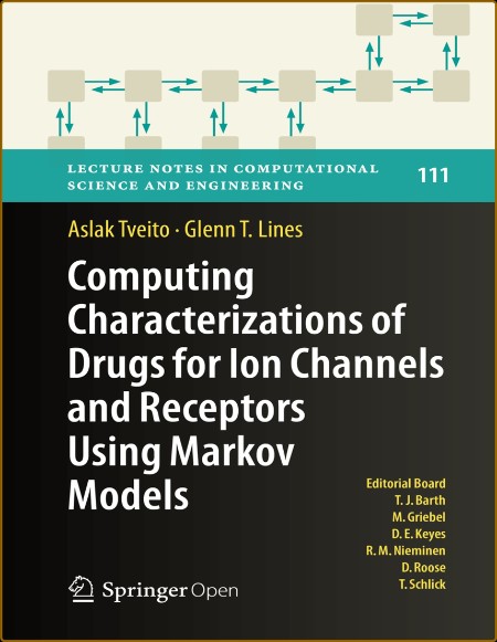 Computing Characterizations of Drugs for Ion Channels and Receptors Using Markov M...