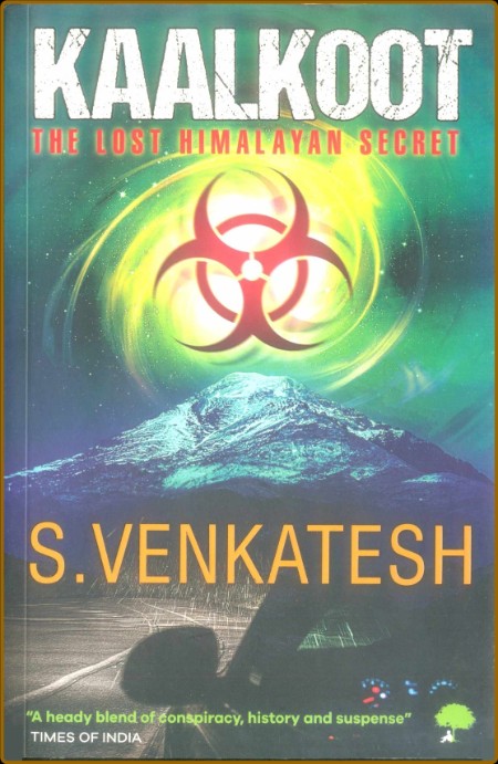 Kaalkoot: The Lost Himalayan Secret 2dcaab970dbf76301618c7a0912df90b