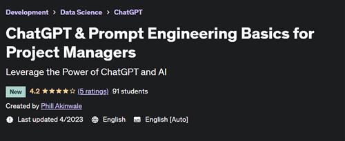 ChatGPT & Prompt Engineering Basics for Project Managers