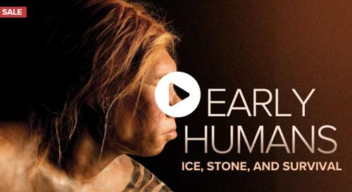 TTC – Early Humans Ice, Stone, and Survival
