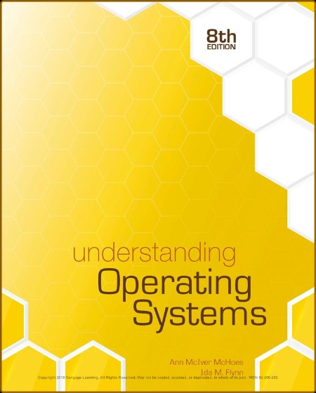 Understanding Operating Systems, 8th ed.