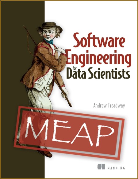 Software Engineering for Data Scientists 49fab750dbbbe642db71f674d3208c53