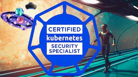 Certified Kubernetes Security Specialist Masterclass 2023