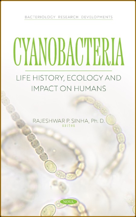 Cyanobacteria: Life History, Ecology and Impact on Humans B2f2746bd618d2ab97665c1504506655