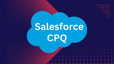 Master The Art Of Sales Automation With Salesforce Cpq