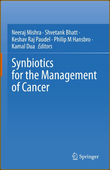 Synbiotics for the Management of Cancer 7ffb1e0a7e63398ac65ab714178a35e7