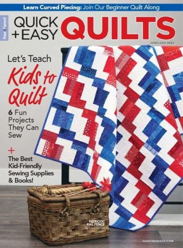 Quick+Easy Quilts - June/July 2023