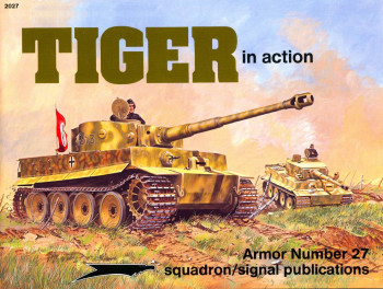 Tiger in Action (Squadron Signal 2027)