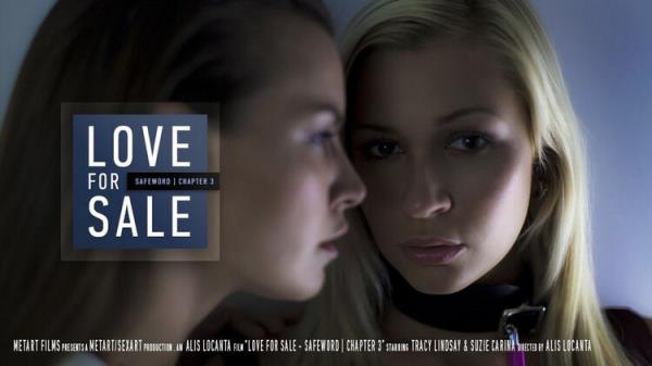 Suzie Carina & Tracy Lindsay (Love For Sale - Safeword - Chapter 3) [SexArt / MetArt] (Full HD 1080p)