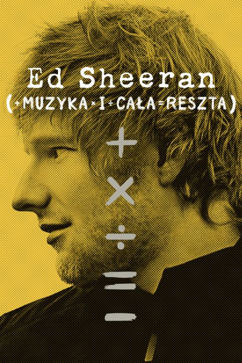 Ed Sheeran: Muzyka i cała reszta / Ed Sheeran: The Sum Of It All (2023) [SEZON 1 ] PLSUB.1080p.DSNP.WEB-DL.x264-OzW / Napisy PL