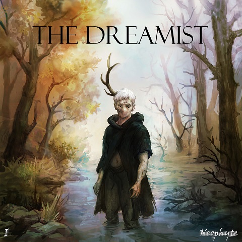 The Dreamist - Neophyte (2023)