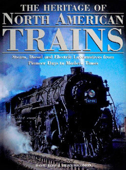 The Heritage of North American Trains
