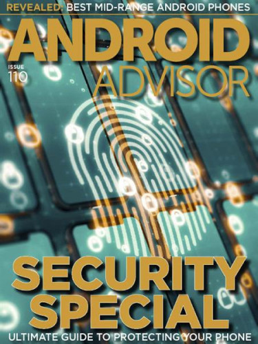 Android Advisor - Issue 110 2023