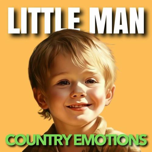 Little Man Country Emotions (2023)