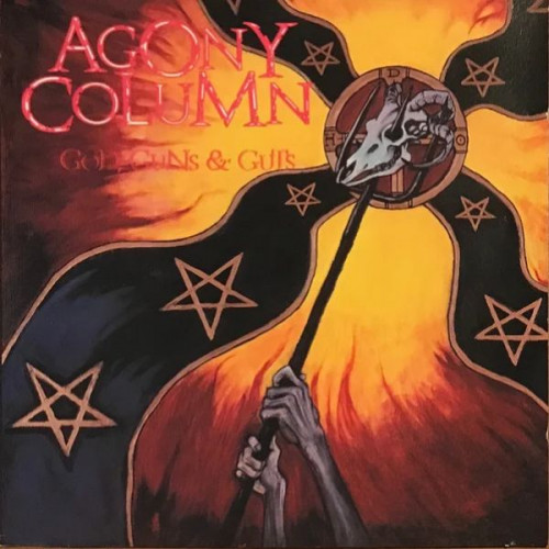 Agony Column - God Guns and Guts 1989