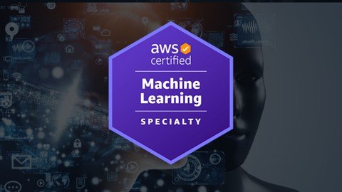 Aws Certified Machine Learning – Specialty (Mls-C01) 2023 By Manifold AI Learning