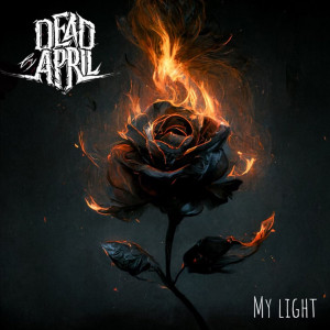 Dead By April - My Light [Single] (2023)