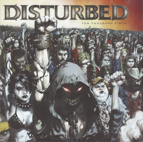 Disturbed - Ten Thousand Fists (2005) (LOSSLESS)
