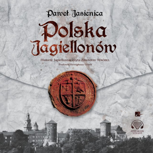 Paweł Jasienica - Polska Jagiellonów