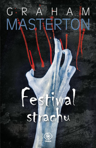 Graham Masterton - Festiwal strachu