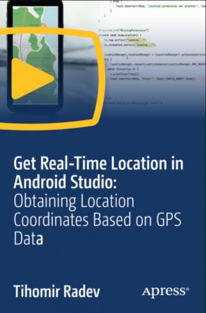 Real-Time Location in Android Studio Obtaining Location Coordinates Based on GPS Data