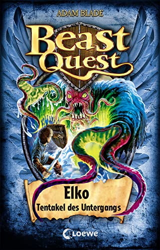 Adam Blade  -  Beast Quest 61  -  Elko, Tentakel des Untergangs