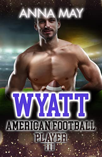 Anna May  -  Wyatt