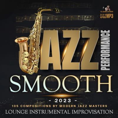 VA - Smooth Jazz Performance (2023) (MP3)