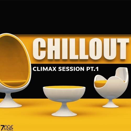 Climax Chill Out Session Pt.1 (2023) FLAC