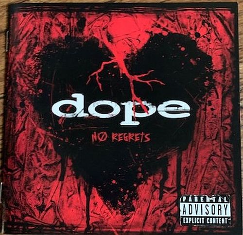 Dope - No Regrets (2009) (LOSSLESS)