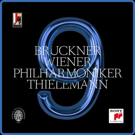 Christian Thielemann - Bruckner Symphony No  9 in D Minor, WAB 109 (Edition Now) (...