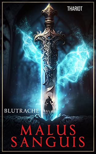 Thariot  -  Malus Sanguis  -  Blutrache