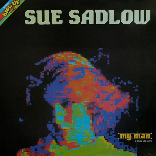Sue Sadlow - My Man (Vinyl, 12'') 1984 (Lossless)