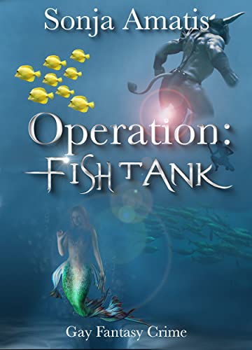 Amatis, Sonja  -  Operation: Fishtank
