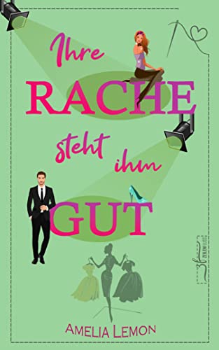 Amelia Lemon  -  Ihre Rache steht ihm gut